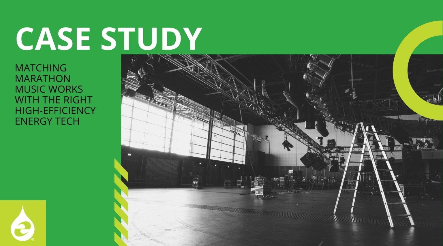Case Study: Matching Marathon Music Works With the Right High-Efficiency Energy Tech