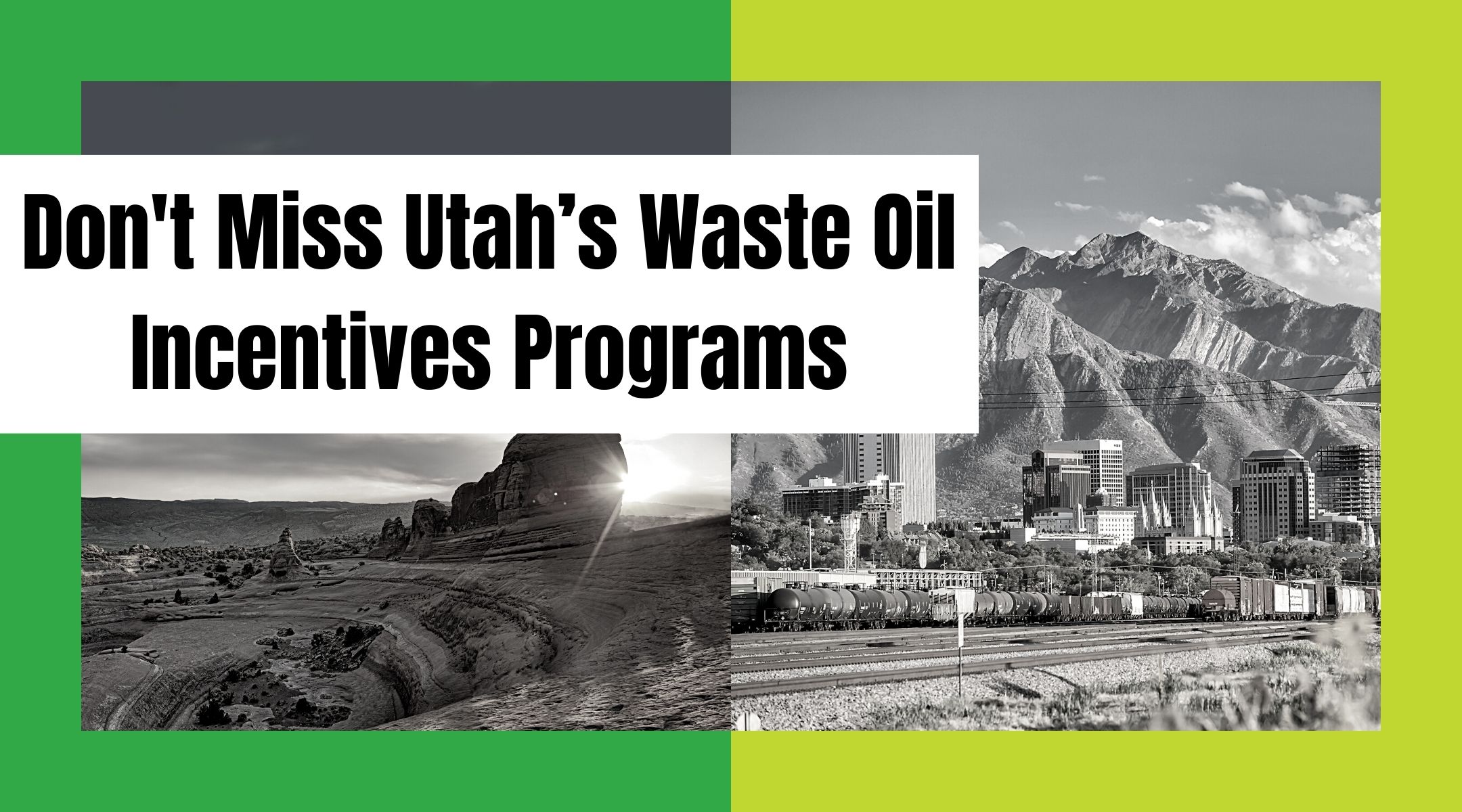 Don't Miss Utah’s Waste Oil Incentives Program