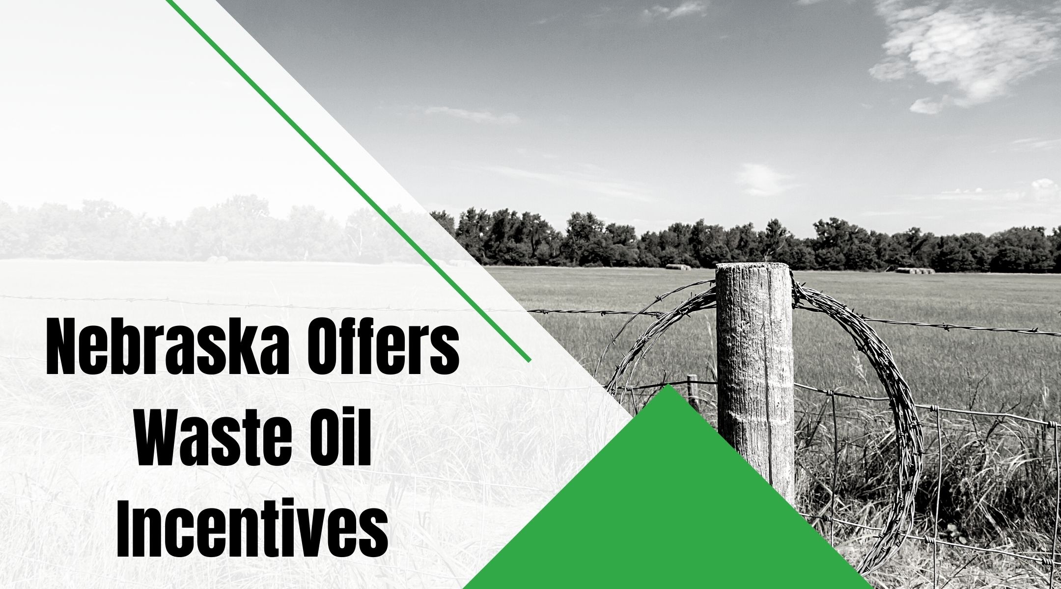 Nebraska Offers Waste Oil Incentives