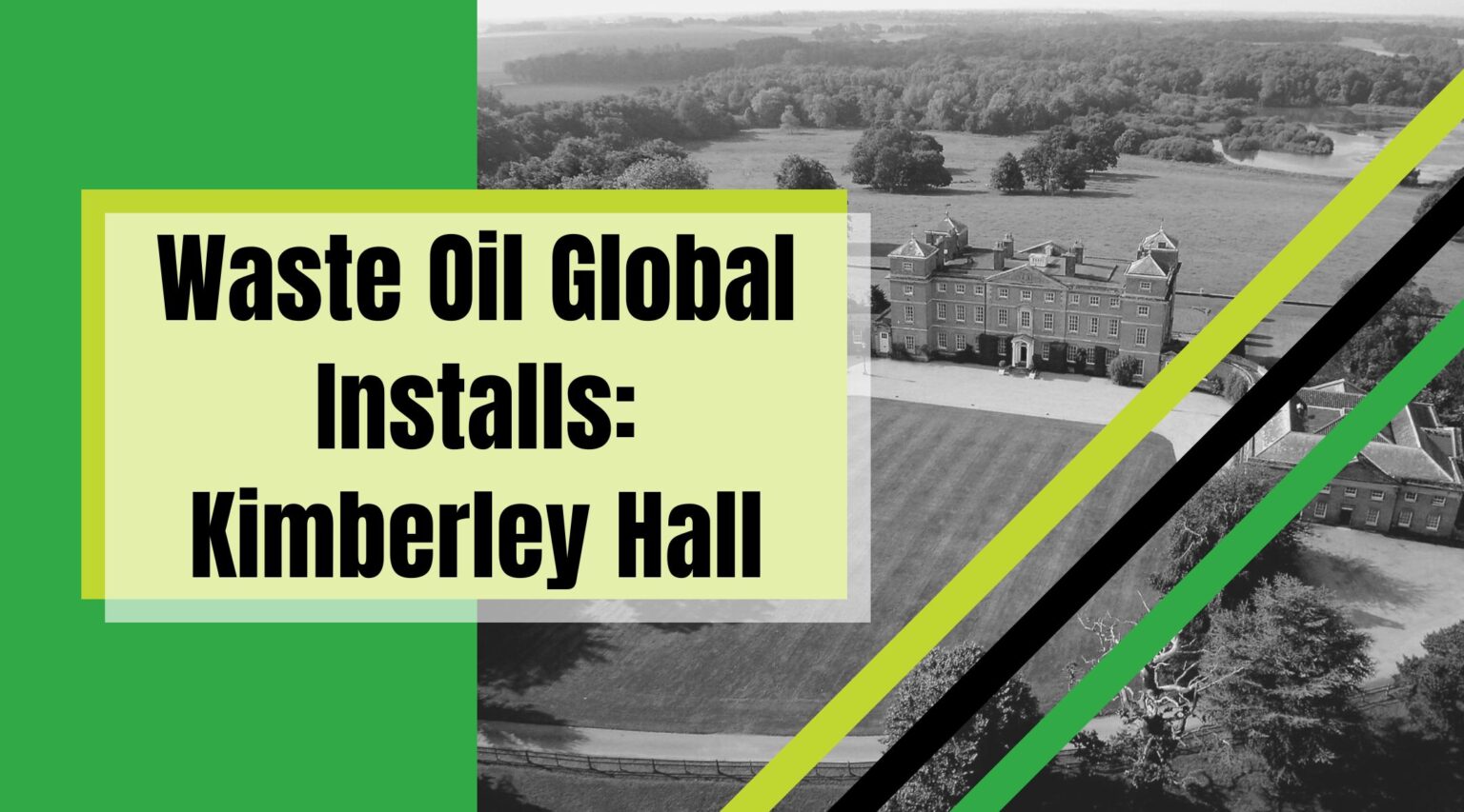 Waste Oil Global Installs Kimberley Hall